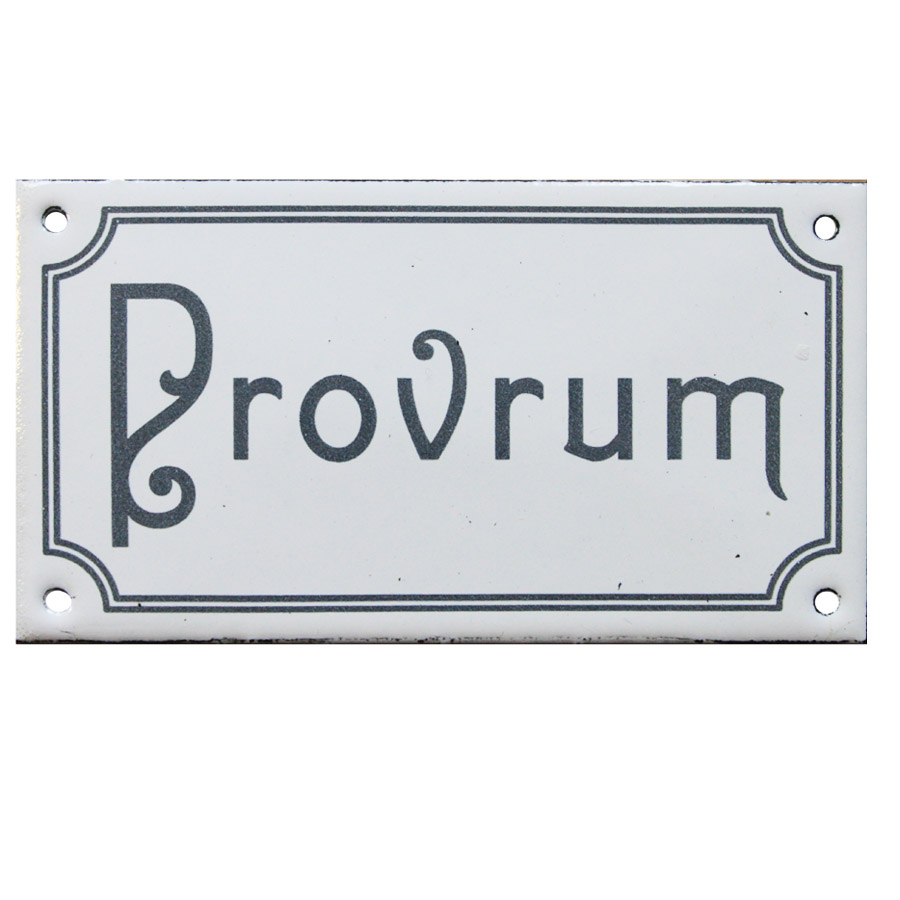 Provrum (emaljskylt i svart och vitt, egen produktion) - Klicka på bilden för att stänga